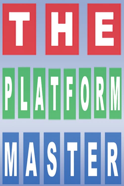 The Platform Master afişi