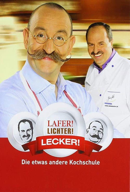 Lafer! Lichter! Lecker! afişi