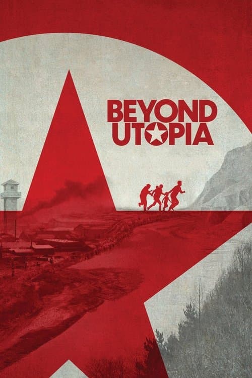 Beyond Utopia afişi