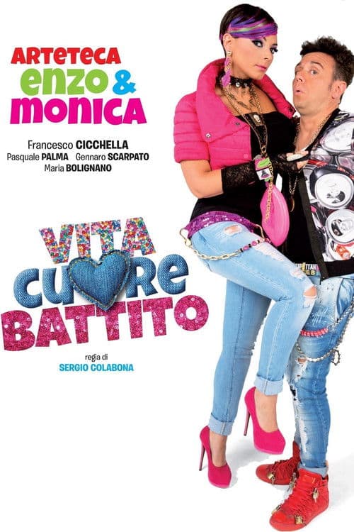 Vita, Cuore, Battito afişi
