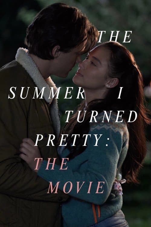 The Summer I Turned Pretty: The Movie afişi