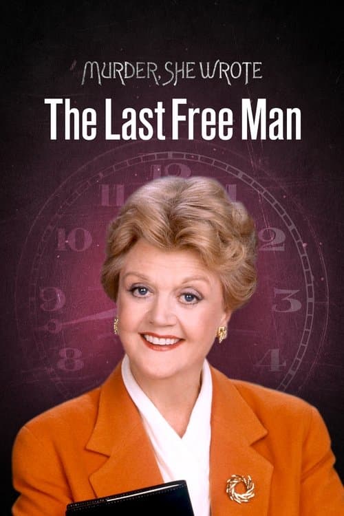 Murder, She Wrote: The Last Free Man afişi