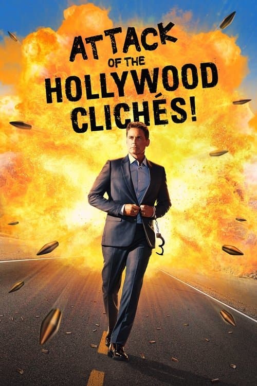 Hollywood Klişelerinin Saldırısı! afişi