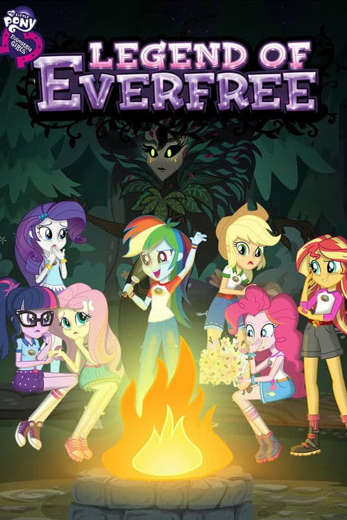 My Little Pony Equestria Girls: Everfree Efsanesi afişi