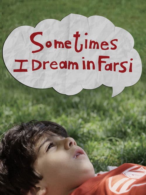 Sometimes I Dream in Farsi afişi