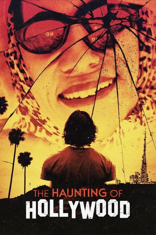 The Haunting of Hollywood afişi