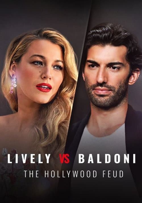 Lively vs Baldoni: The Hollywood Feud afişi