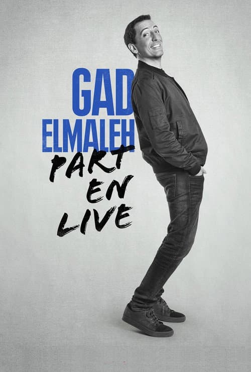 Gad Elmaleh - Part en Live afişi
