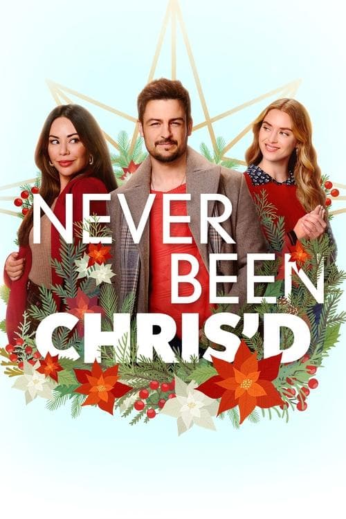 Never Been Chris'd afişi