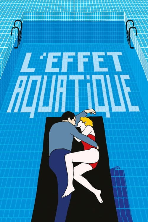 L'Effet aquatique afişi
