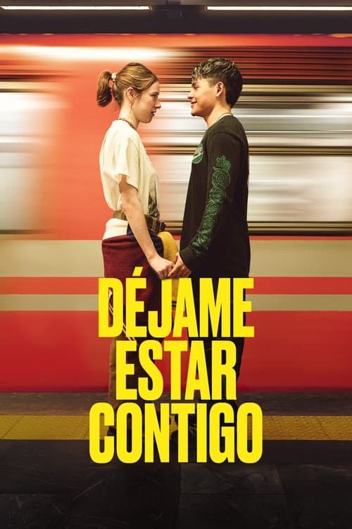 Déjame estar contigo afişi