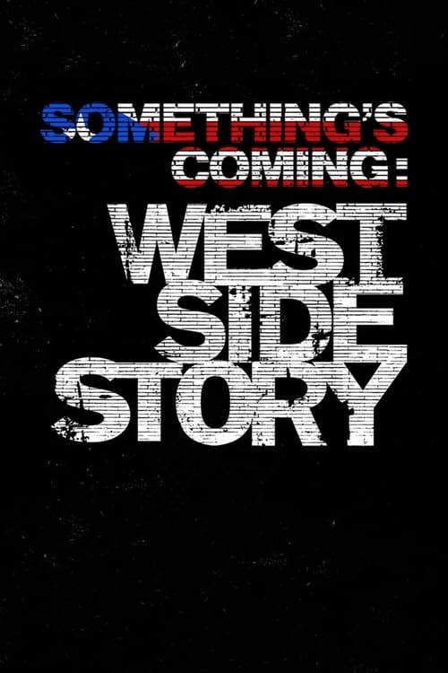 Something's Coming: West Side Story afişi