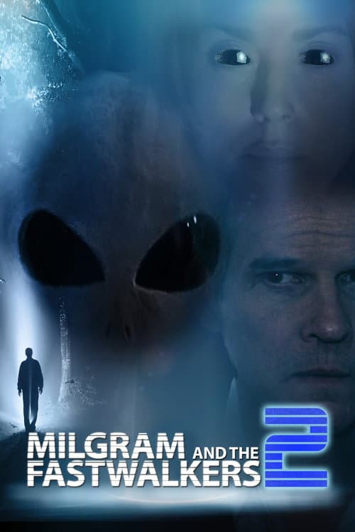 Milgram and the Fastwalkers 2 afişi