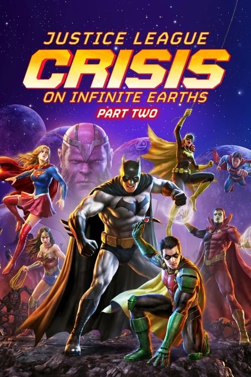 Justice League: Crisis on Infinite Earths Part Two afişi