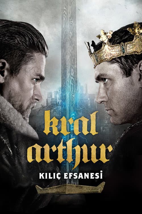 Kral Arthur: Kılıç Efsanesi afişi