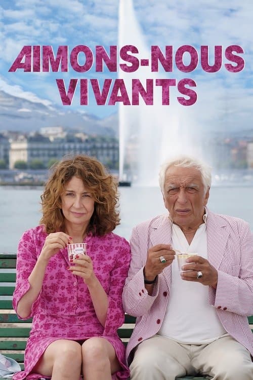 Aimons-nous vivants afişi