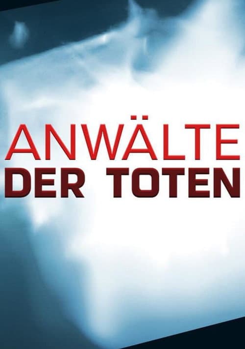 Anwälte der Toten - Die schlimmsten Serienkiller der Welt afişi