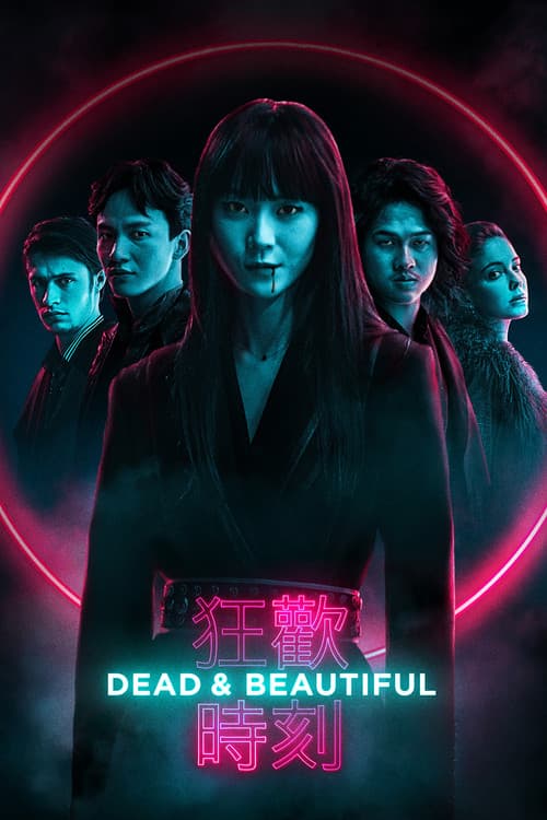 Dead & Beautiful afişi