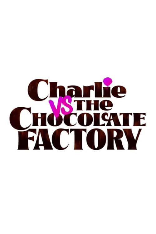Charlie ve Çikolata Fabrikası afişi