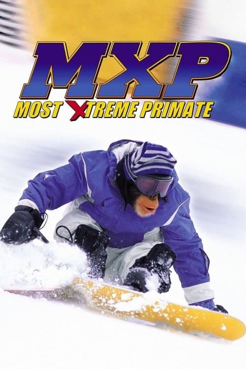 MXP: Most Xtreme Primate afişi