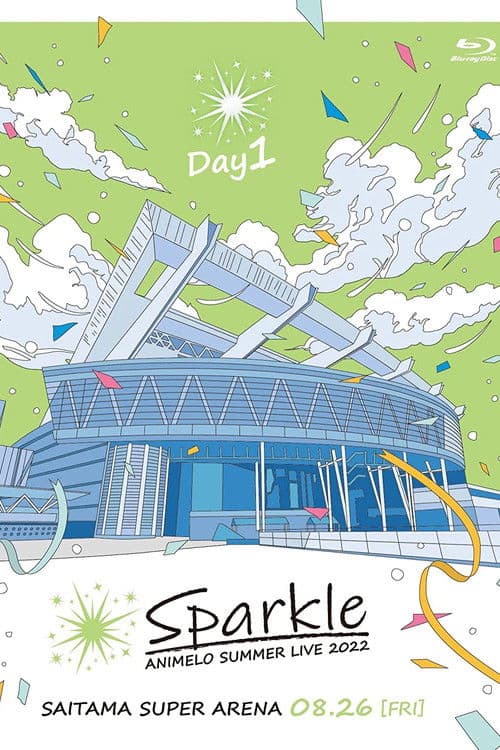 Animelo Summer Live 2022 -Sparkle- DAY1 afişi