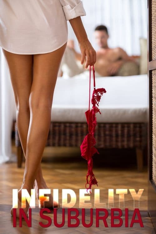 Infidelity in Suburbia afişi