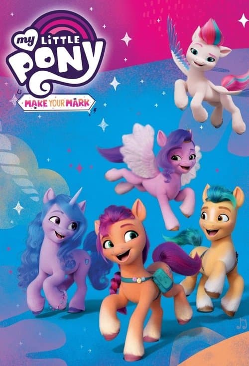 My Little Pony: Bir İz Bırak afişi