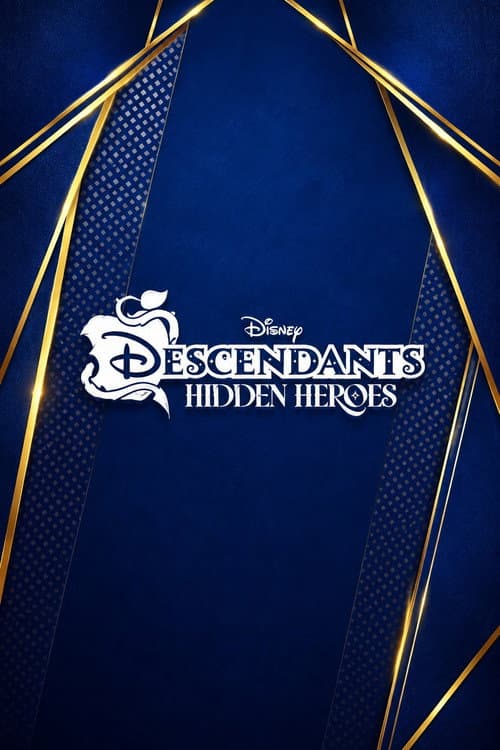 Hidden Heroes: A Descendants Story afişi