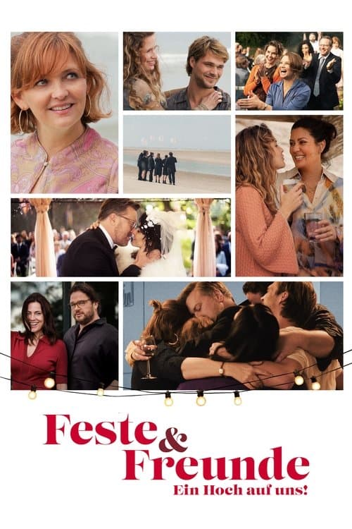 Feste & Freunde - Ein Hoch auf uns! afişi
