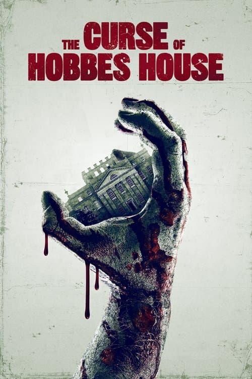 The Curse of Hobbes House afişi