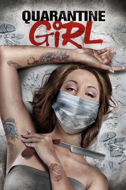 Quarantine Girl afişi