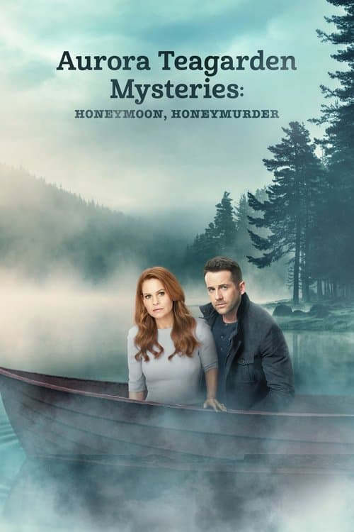 Aurora Teagarden Mysteries: Honeymoon, Honeymurder afişi