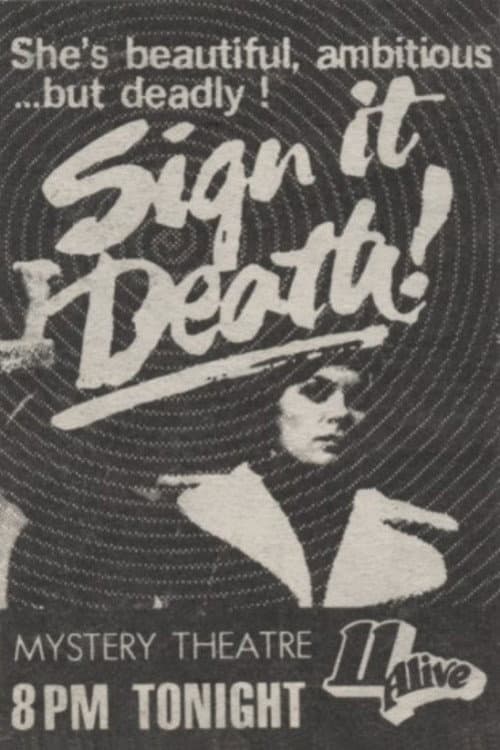 Sign It Death afişi