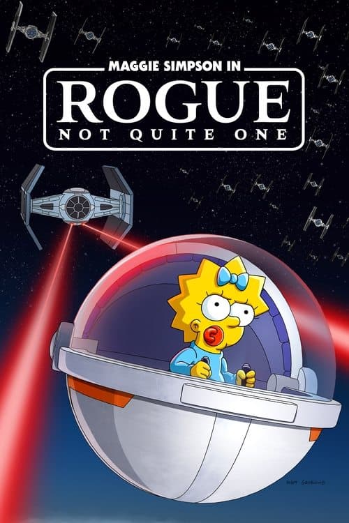 Maggie Simpson in "Rogue Not Quite One" afişi