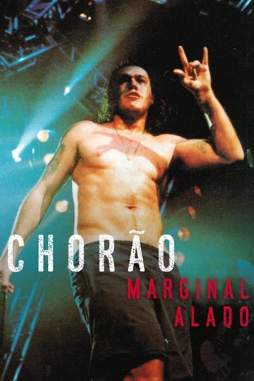 Chorão: Marginal Alado afişi