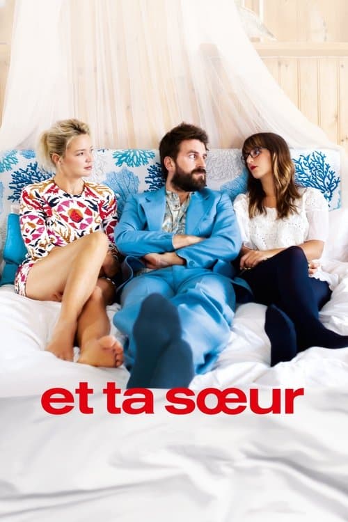 Et ta sœur afişi