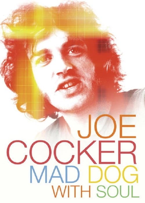 Joe Cocker: Mad Dog with Soul afişi
