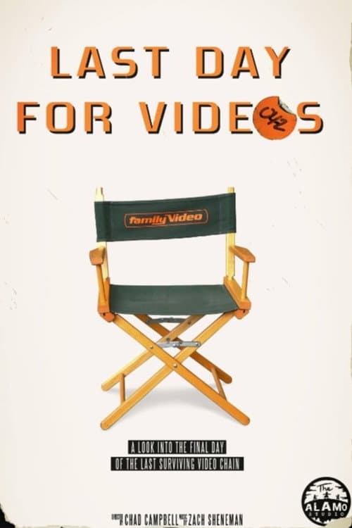 Last Day for Videos afişi