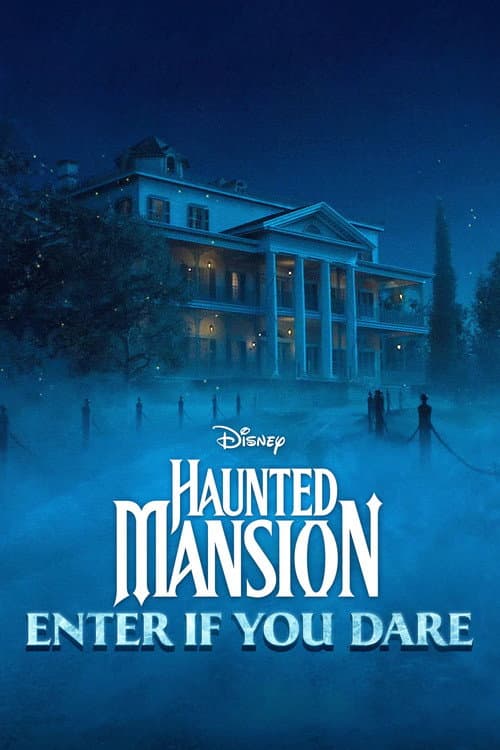 Haunted Mansion: Enter If You Dare afişi