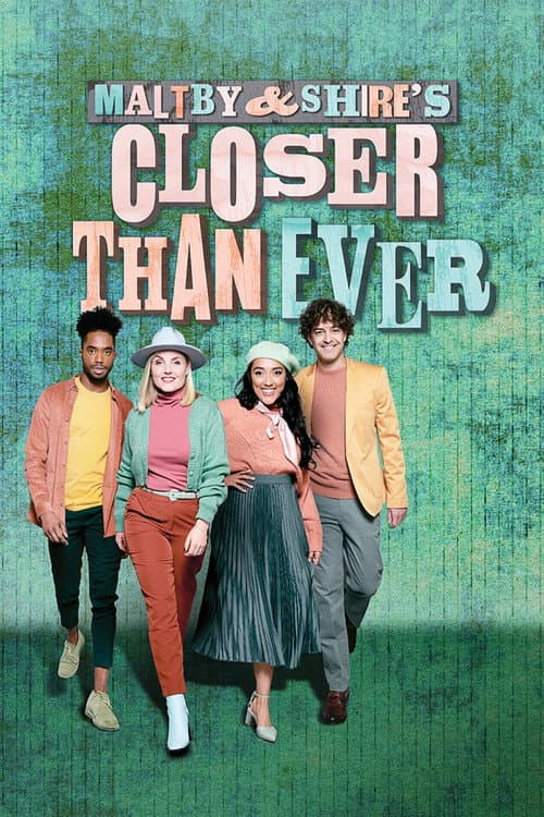 Maltby and Shire's Closer Than Ever afişi