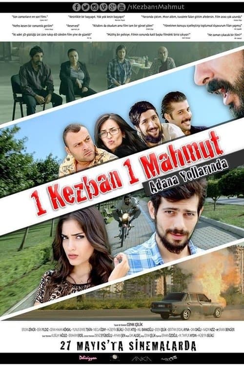 1 Kezban 1 Mahmut: Adana Yollarında afişi