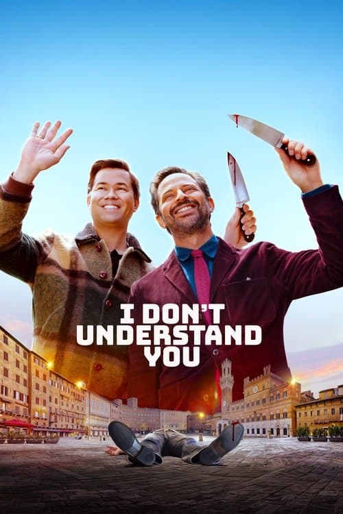 I Don't Understand You afişi