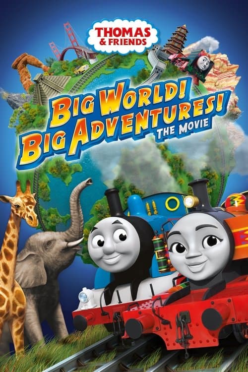 Thomas & Friends: Big World! Big Adventures! The Movie afişi