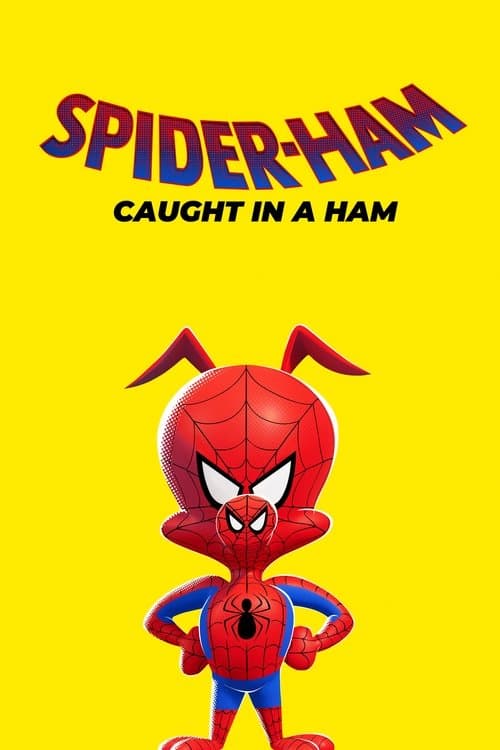 Spider-Ham: Caught in a Ham afişi