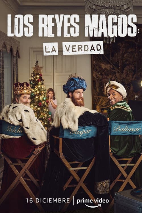 Los Reyes Magos: La verdad afişi