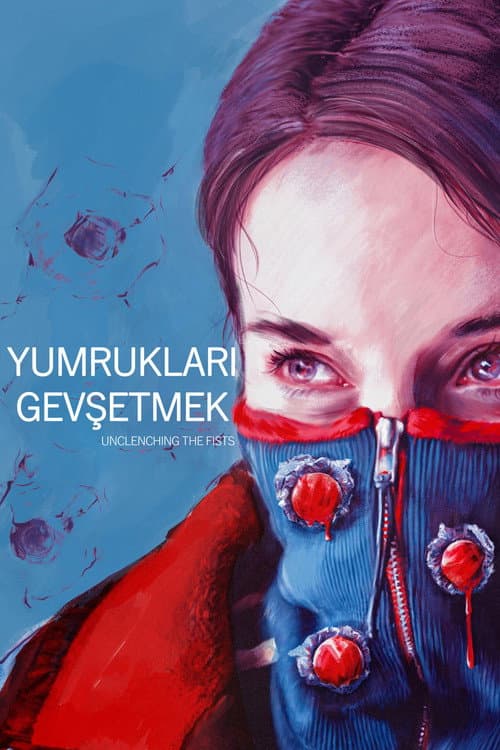 Yumrukları Gevşetmek afişi