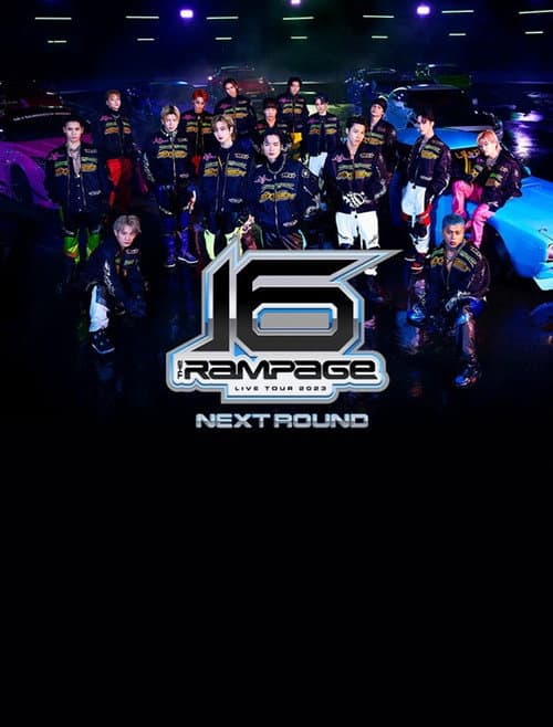THE RAMPAGE LIVE TOUR 2023 "16" NEXT ROUND at Saitama Super Arena. afişi