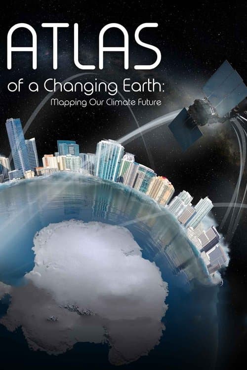 Atlas of a Changing Earth afişi