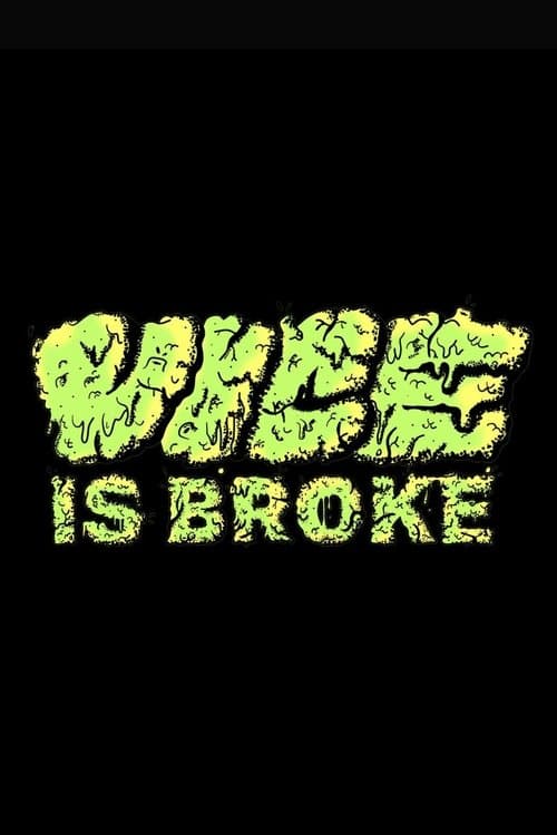 Vice Is Broke afişi