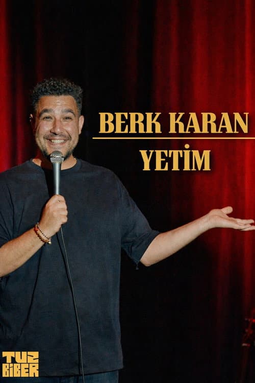 Berk Karan: Yetim afişi